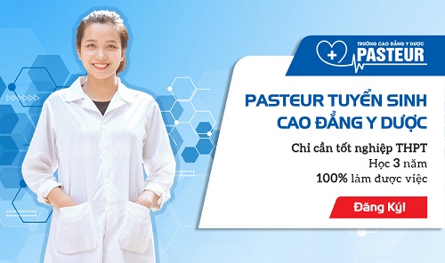 Trường Cao đẳng Y Dược Pasteur đào tạo chất lượng